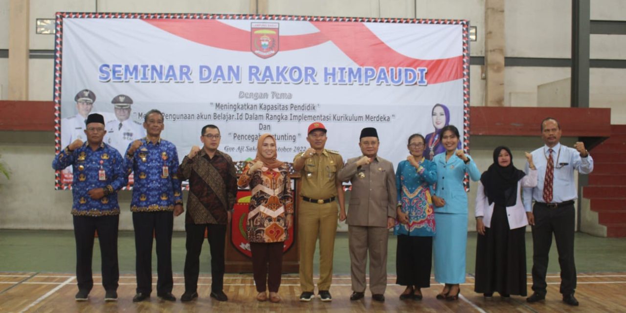 Bupati Parosil Buka seminar dan rakor Himpaudi Lampung Barat